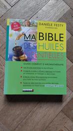 Ma bibles des huiles essentielles, Ophalen, Europa overig, Danièle Festy, Nieuw