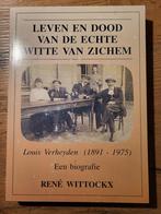 Rene Wittockx - De echte Witte van Zichem Louis Verheyden, Ophalen of Verzenden, Zo goed als nieuw