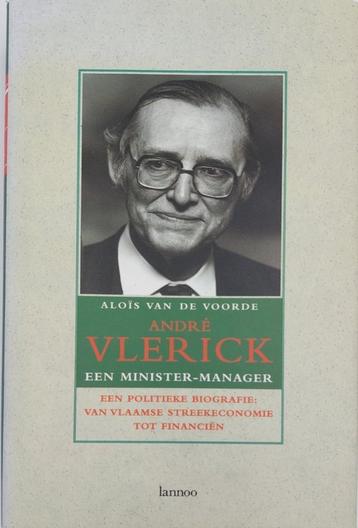 André Vlerick : Een Minister - Manager beschikbaar voor biedingen