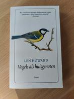 Len Howard - Vogels als huisgenoten, Ophalen of Verzenden, Nieuw, Len Howard