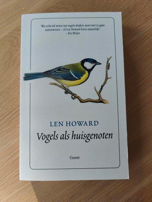 Len Howard - Vogels als huisgenoten, Boeken, Overige Boeken, Nieuw, Ophalen of Verzenden