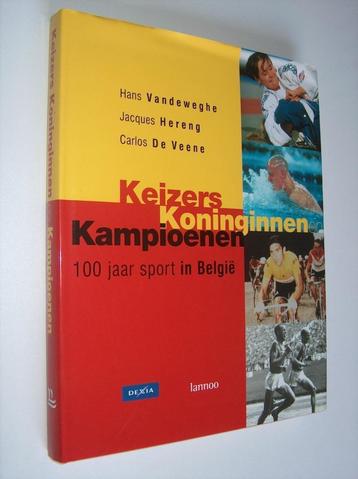 Keizers, koninginnen en kampioenen - Hans Vandeweghe - Jacqu beschikbaar voor biedingen