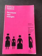 De vrouw van morgen - vrouwenemancipatie - Evelyne Sullerot, Ophalen of Verzenden