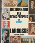 Dictionnaire des noms propres en couleurs Larousse, Overige uitgevers, Frans, Ophalen of Verzenden, Zo goed als nieuw