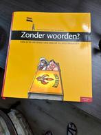 Boek , Zonder woorden?, Ophalen, Zo goed als nieuw