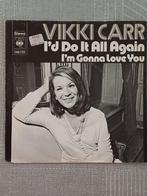 Vikki Carr – I'd Do It All Again / I'm Gonna Love You  1972, 7 pouces, Pop, Utilisé, Enlèvement ou Envoi
