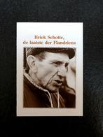 Briek Schotte - De laatste der Flandriens, Boeken, Lopen en Fietsen, Ophalen of Verzenden, Zo goed als nieuw, Rik Vanwalleghem
