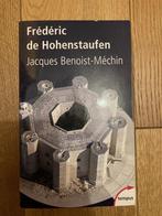 Frédéric de Hohenstaufen  de Jacques Banoist-Méchin, Enlèvement ou Envoi, Comme neuf