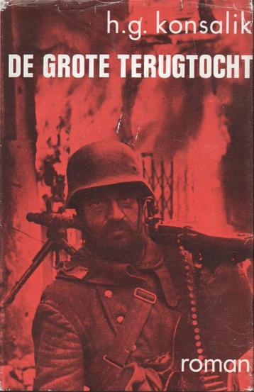 DE GROTE TERUGTOCHT - HEINZ G. KONSALIK (OORLOGSROMAN) beschikbaar voor biedingen