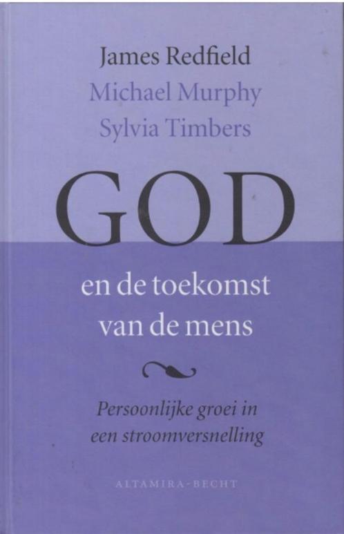 God En De Toekomst Van De Mens, James Redfield, Sylvia Timbe, Boeken, Esoterie en Spiritualiteit, Zo goed als nieuw, Verzenden