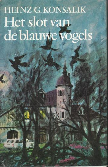 HET SLOT VAN DE BLAUWE VOGELS - HEINZ G. KONSALIK beschikbaar voor biedingen