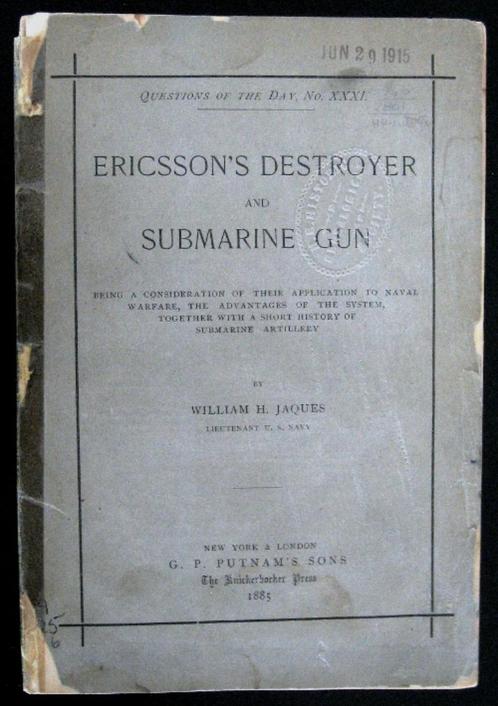 Ericsson's Destroyer & Submarine Gun 1885 onderzeeërs, Antiquités & Art, Antiquités | Livres & Manuscrits, Enlèvement ou Envoi