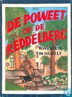 De poweet op de Reddelberg - 1e druk, Une BD, Enlèvement ou Envoi, Utilisé