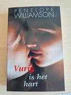 Roman Vurig is het hart-Penelope Williamson, Ophalen of Verzenden, Zo goed als nieuw