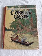 TINTIN - L'OREILLE CASSÉE - B4 - HERGÉ, Ophalen of Verzenden, Gelezen