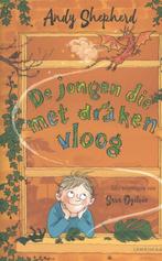 de jongen die met draken vloog (2509), Boeken, Ophalen of Verzenden, Nieuw, Andy Shepherd, Fictie