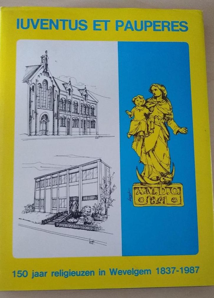 Juventus et Pauperes - 150 jaar religieuzen in Wevelgem, Boeken, Geschiedenis | Stad en Regio, Gelezen, Ophalen of Verzenden