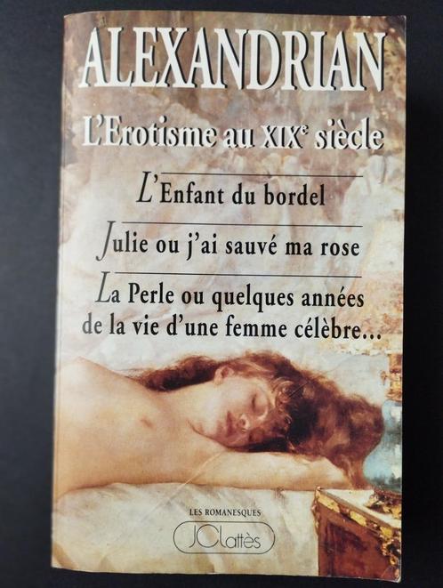 Alexandrijns - erotiek in de 19e eeuw, Boeken, Literatuur, Gelezen, Ophalen of Verzenden