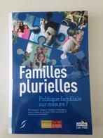 Familles Plurielles. Politique Familiale Sur Mesure?, Ophalen of Verzenden