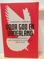 Gordon Corera - Voor God en vaderland, Tweede Wereldoorlog, Ophalen of Verzenden, Gordon Corera, Zo goed als nieuw
