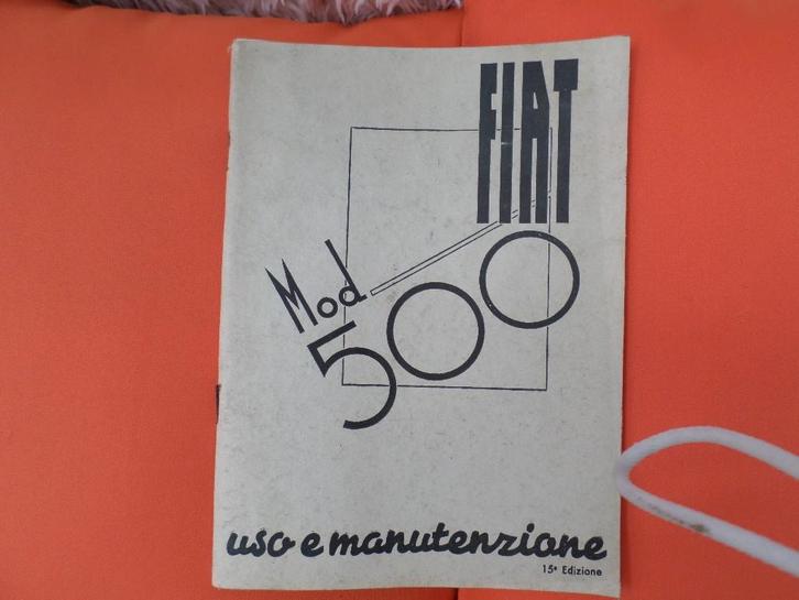 FIAT 500 de 1964 : manuel d'utilisation, Autos : Divers, Modes d'emploi & Notices d'utilisation, Enlèvement ou Envoi