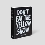 Boek Don’t Eat The Yellow Snow (2012) van MARCUS KRAFT, Boeken, Nieuw, Marcus Kraft, Ophalen, Overige onderwerpen
