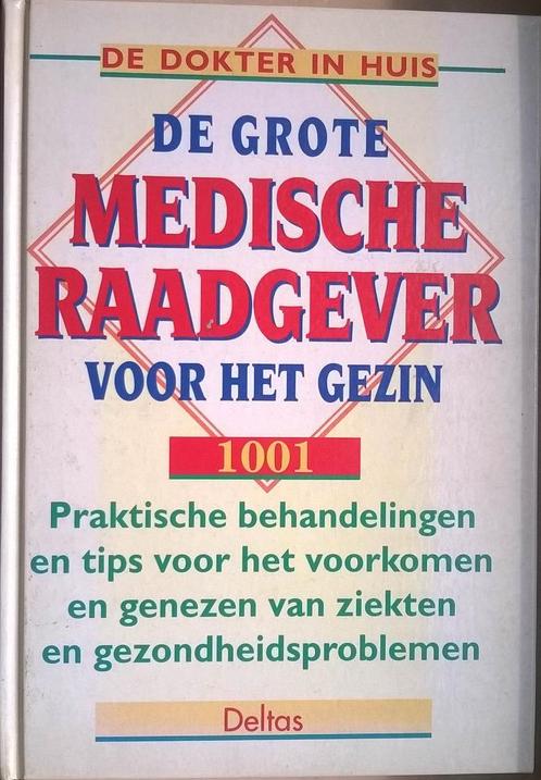 De grote medische raadgever voor het gezin, Boeken, Gezondheid, Dieet en Voeding, Ziekte en Allergie, Ophalen of Verzenden