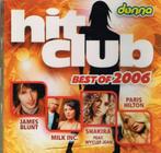 cd    /     Hit Club - Best Of 2006, Ophalen of Verzenden