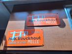 3 emaille borden Hub-Rouckhout Melle, Antiek en Kunst, Ophalen of Verzenden