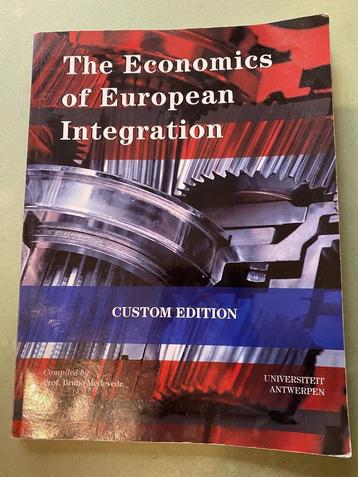 The economics of European Integration