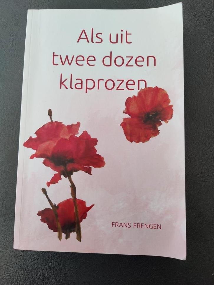 Frans Frengen - Als uit twee dozen klaprozen, Boeken, Romans, Zo goed als nieuw, Ophalen of Verzenden