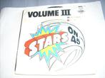 45 T  - SINGLE  -   Stars On 45 ‎– Stars On 45 Volume III, Cd's en Dvd's, Ophalen of Verzenden, 7 inch, Dance, Single