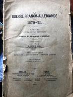 La Guerre Franco-Allemande De 1870-71, Grand État-Major Prus, Livres, Avant 1940, Général, Enlèvement ou Envoi, Grand État-Major Prussien