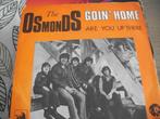 The Osmonds - Goin' home, Pop, Gebruikt, Ophalen of Verzenden, 7 inch