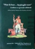 ""Maar de boer...hij ploegde voort" Landbouw en agrarische v, Livres, Histoire nationale, Enlèvement ou Envoi