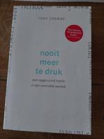 boek Nooit meer te druk - Tony Crabbe, Enlèvement ou Envoi, Tony Crabbe, Comme neuf, Autres sujets/thèmes