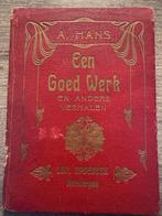 Een goed werk en andere verhalen - a.hans, Ophalen of Verzenden