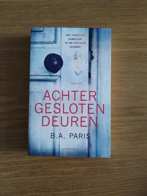 Boek te koop: B. A. Paris - Achter gesloten deuren, Livres, Thrillers, Comme neuf, Europe autre, Enlèvement ou Envoi