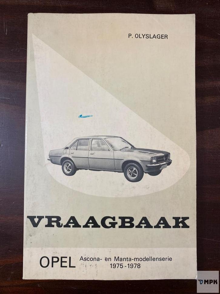 Vraagbaak Opel Ascona Manta 1975-1978 Nederlands, Auto diversen, Handleidingen en Instructieboekjes, Ophalen of Verzenden