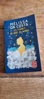 "Les femmes du bout du monde" de Mélissa Da Costa, Boeken, Romans, Ophalen of Verzenden, Zo goed als nieuw
