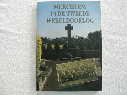 Guerre 40-45 - Merchtem - EO 1995 – peu courant, Livres, Histoire nationale, Utilisé, Enlèvement ou Envoi