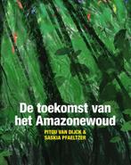 De toekomst van het Amazonewoud, Boeken, Natuurwetenschap, Ophalen of Verzenden, Zo goed als nieuw