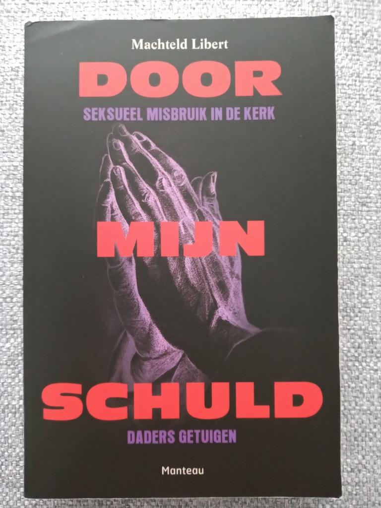 Machteld Libert - Door mijn schuld, Boeken, Politiek en Maatschappij, Gelezen, Ophalen of Verzenden