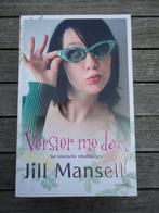 Versier Me Dan - Jill Mansell, Ophalen of Verzenden, Zo goed als nieuw, Jill Mansell