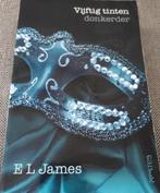 E.L. James - Vijftig tinten donkerder, Boeken, Gelezen, E.L. James, Ophalen of Verzenden, Amerika