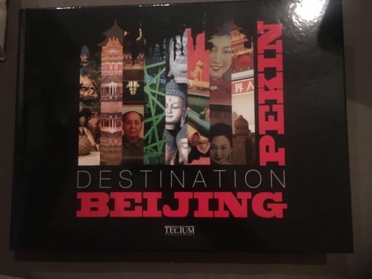 BOEK - DESTINATION PEKING / BEIJING, Boeken, Reisverhalen, Zo goed als nieuw, Azië, Ophalen of Verzenden