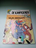 Strip FC De Kampioenen nr 2 Mijn gedacht!, Boeken, Stripverhalen, Gelezen, Hec Leemans, Ophalen of Verzenden, Eén stripboek