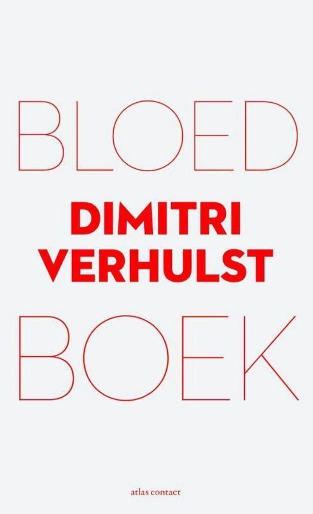 Bloedboek  -  Dimitri Verhulst, Boeken, Literatuur, Verzenden