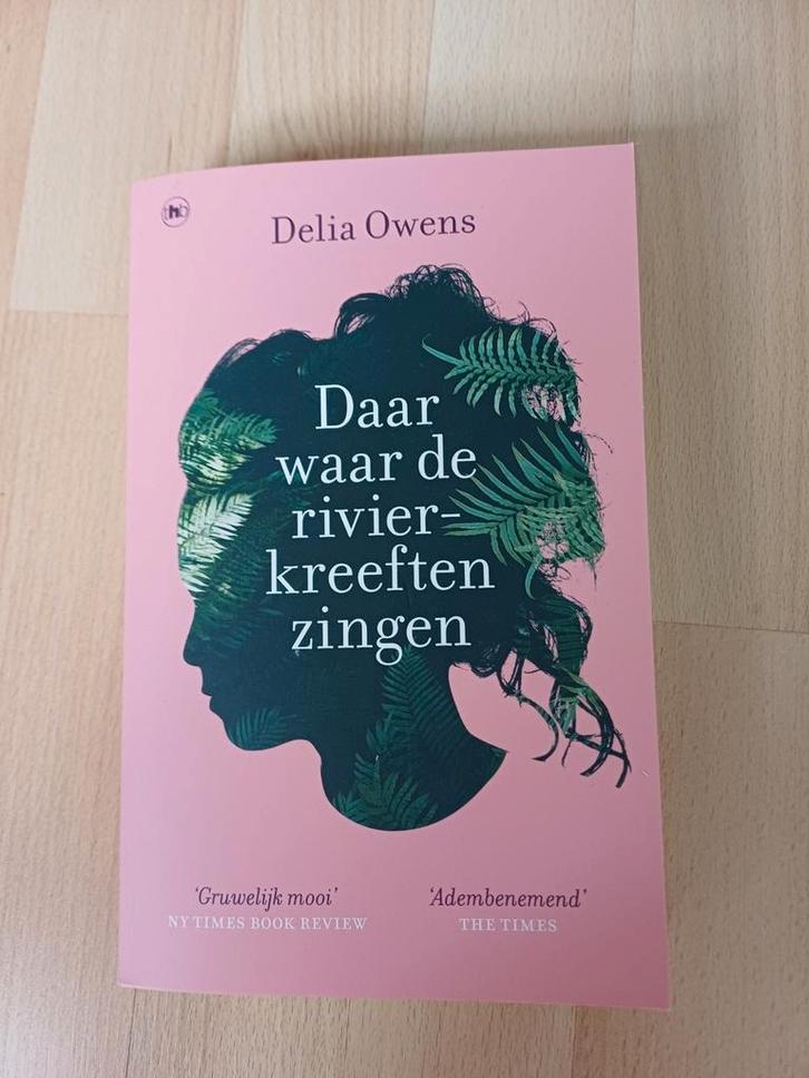 Delia Owens - Daar waar de rivierkreeften zingen, Boeken, Literatuur, Zo goed als nieuw, Ophalen