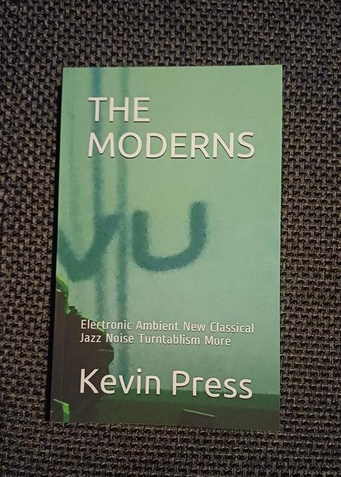 Boek: Kevin Press: The Moderns, Boeken, Muziek, Nieuw, Genre of Stijl, Ophalen of Verzenden